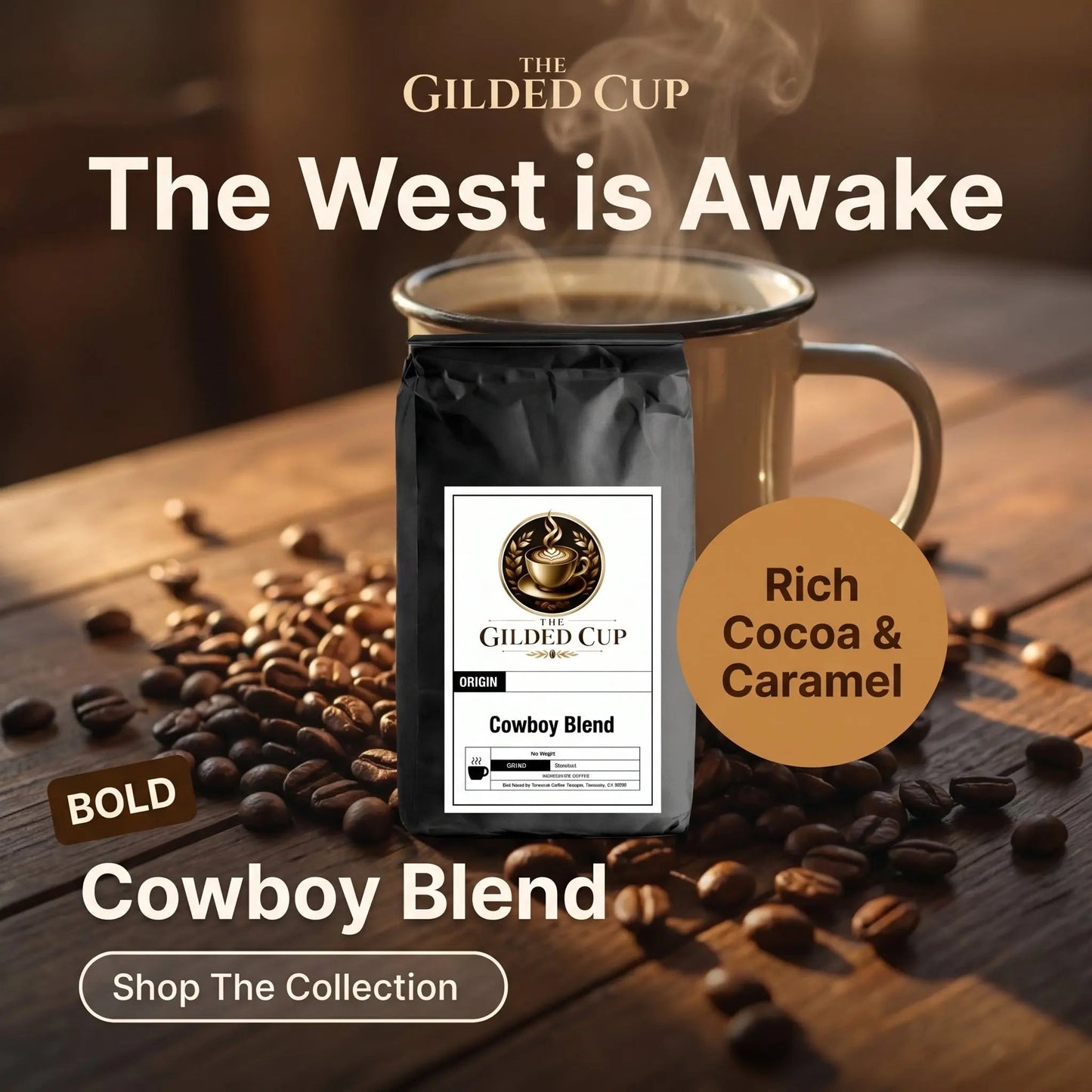 Cowboy Blend - The Gilded Cup